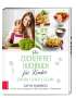 Cathy Hummels: Das Zuckerfrei-Kochbuch für Kinder, Buch