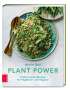 Annie Bell: Plant Power, Buch