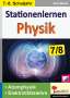 Jost Baum: Stationenlernen Physik / Klasse 7-8, Buch