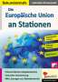 Gabriela Rosenwald: Die Europäische Union an Stationen, Buch