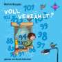 Melvin Burgess: Voll verzählt?, CD