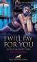 Joleen Johnson: I will pay for you - Eigentum eines Stars | Erotischer Roman, Buch