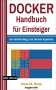 Hans-M. Hopp: Docker Handbuch für Einsteiger, Buch