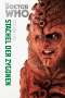Stephen Cole: Doctor Who Monster-Edition 5: Stachel der Zygonen, Buch