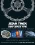 Illustriertes Handbuch: Deep Space Nine & die U.S.S. Defiant / Die Raumstation und das Schiff aus Star Trek: Deep Space Nine, Buch