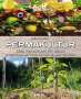 Julie Bernier: Permakultur: Das Handbuch für einen fruchtbaren und lebendigen Garten, Buch