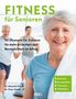 Manuela Preuß: Fitness für Senioren - Gymnastik, Muskeltrainig, Stretching 60+, Buch, Buch