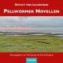 Detlev Von Liliencron: Pellwormer Novellen, Buch