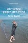 Christina Klose: Der Schrei gegen den Wind, Buch