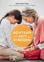 Thich Nhat Hanh: Achtsamkeit mit Kindern, Buch