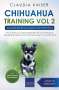Claudia Kaiser: Chihuahua Training Vol. 2, Buch