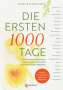 Natalie Stadelmann: Die ersten 1000 Tage, Buch