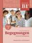 Anne Buscha: Begegnungen Deutsch als Fremdsprache B1+, Teilband 2: Integriertes Kurs- und Arbeitsbuch, Buch