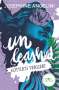 Josephine Angelini: Fates & Furies 3. Unleashed, Buch