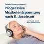 Henrik Brandt: Progressive Muskelentspannung nach E. Jacobson, CD