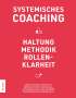 Bettina Schubert-Golinski: Systemisches Coaching, Buch