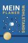 Bernd Reintgen: Mein Wohlstandsplaner, Buch