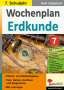 Rudi Lütgeharm: Wochenplan Erdkunde / Klasse 7, Buch
