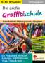 Eckhard Berger: Die große Graffitischule, Buch
