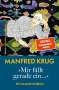 Manfred Krug: »Mir fällt gerade ein...«, Buch