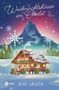"Weihnachtsküsse im Chalet" in eleganter Schrift, verschneites Chalet, Weihnachtsdekoration, Berge im Hintergrund., Buch