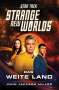 John Jackson Miller: Star Trek - Strange New Worlds, Buch