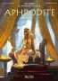 Luc Ferry: Mythen der Antike: Aphrodite, Buch