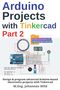 M. Eng. Johannes Wild: Arduino Projects with Tinkercad | Part 2, Buch