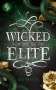 Liz Rosen: Wicked Elite, Buch