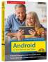Günter Born: Android für Smartphone & Tablet - Leichter Einstieg für Senioren, Buch