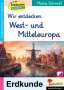 Anni Kolvenbach: Wir entdecken West- und Mitteleuropa, Buch