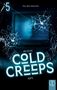 "5; Hrsg. Mara Schwarzfels; ARI GEILING; COLD CREEPS; NAPS." Ein zerbrochener Bildschirm vor dunklem Hintergrund., Buch
