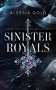 Alessia Gold: Sinister Royals, Buch