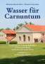 Rudolf Franz Ertl: Wasser für Carnuntum, Buch