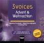Lorenz Maierhofer: 3 voices Advent & Weihnachten, Doppel-CD, CD