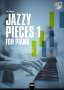Uli Führe: Jazzy Pieces 1 For Piano (inkl. Audio-CD), Buch