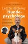 "Letzte Rettung: Hundepsychologe" auf orangem Hintergrund. Mann mit Hund im Vordergrund. Links ein Hund mit Maulkorb.