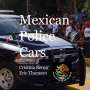 Cristina Berna: Mexican Police Cars, Buch