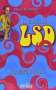 Albert Hofmann: La historia del LSD : cómo descubrí el ácido y que pasó después en el mundo, Buch