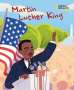 Nick Ackland: Total Genial! Martin Luther King, Buch