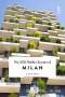Silvia Frau: 500 Hidden Secrets of Milan, The, Buch
