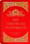 John Baldock: Das Tibetische Totenbuch, Buch