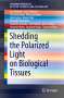 Tatiana Novikova: Shedding the Polarized Light on Cancer, Buch