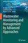 Titel: "Wastewater Monitoring and Management by Advanced Approaches", Herausgeber: Ali Mohd Yatoo, Surendra Suthar. Hintergrund: Wasserwirbel. Logo: Springer., Buch