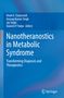 Nanotheranostics in Metabolic Syndrome: Transforming Diagnosis and Therapeutics. Blaues Design mit einem Springer-Logo., Buch