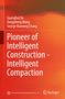 Titel "Pioneer of Intelligent Construction—Intelligent Compaction" in Weiß auf einem orange-roten Hintergrund.