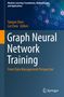 Text: "Graph Neural Network Training: From Data Management Perspective." Hintergrund mit abstrakten Netzwerkstrukturen., Buch