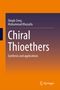 Text: „Qingle Zeng, Muhammad Huzaifa, Chiral Thioethers, Synthesis and applications“. Hintergrund: Orange und lila mit Springer-Logo., Buch