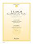 J.S. Bach, Jesus bleibet meine Freude. Kantate BWV 147. Enthält Werke von Pachelbel und Goebels. Piano. Edition Schott.