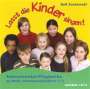 Lasst die Kinder singen! Rolfs Chorliederbuch, CD